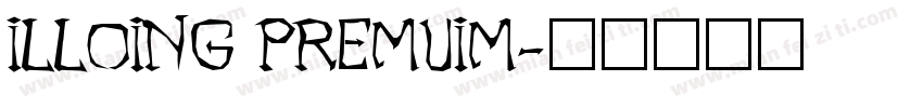 ILLOING PREMUIM字体转换